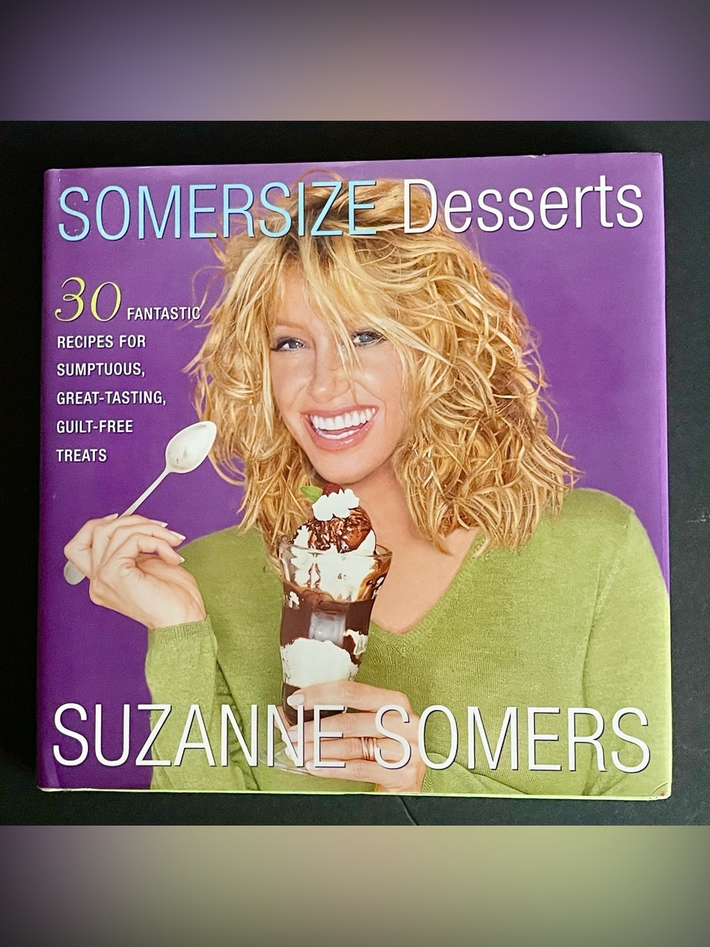 Suzanne Somers Dessert Cookbook — Purple & Green Cover
